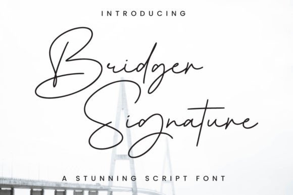 Bridger Signature: A Modern Script Font for Elegant Branding