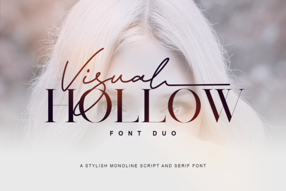 Visual Hollow: A Spectacular Duo Font for Modern Design